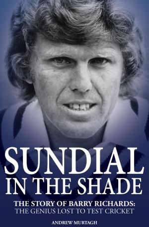 Cover of the book Sundial in the Shade by Paul Sturrock, Bill Richards