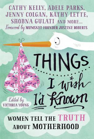 Cover of the book Things I Wish I'd Known by Nancy Tucker