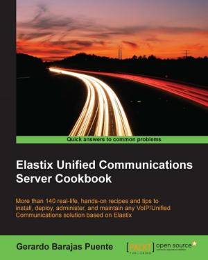 Cover of the book Elastix Unified Communications Server Cookbook by Purusothaman Ramanujam, Giorgio Natili