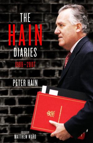 Cover of the book The Hain Diaries by Stewart Purvis, Jeff Hulbert