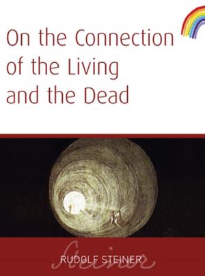 Cover of the book On The Connection of The Living And The Dead by T. J. Coles