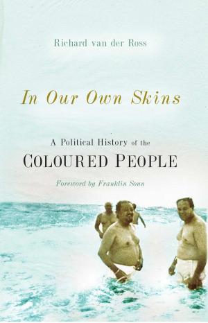 Cover of the book In Our Own Skins by Theo Vorster