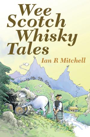 Book cover of Wee Scotch Whisky Tales