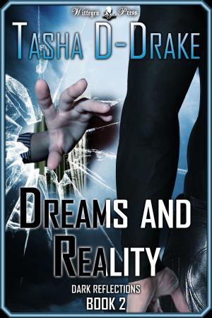 Cover of the book Dreams and Reality (Dark Reflections #2) by Natasha Duncan-Drake, Sophie Duncan