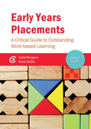 Cover of the book Early Years Placements by Andrew J Hobson