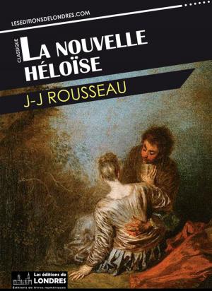 Cover of the book La nouvelle Héloïse by Georges Courteline