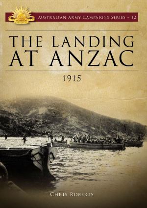Book cover of Landing at ANZAC 1915