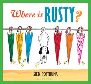 Cover of the book Where is Rusty? by Rose Lagercrantz