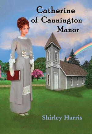 Cover of the book Catherine of Cannington Manor by Robert Thompson