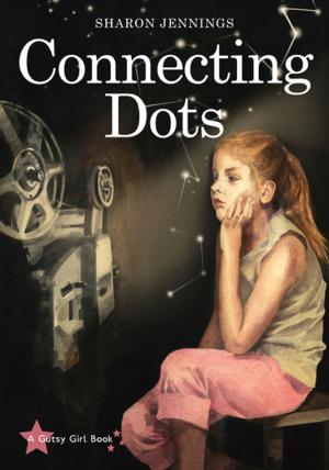 Cover of the book Connecting Dots by The Leave Out Violence Teens, Brenda Proulx