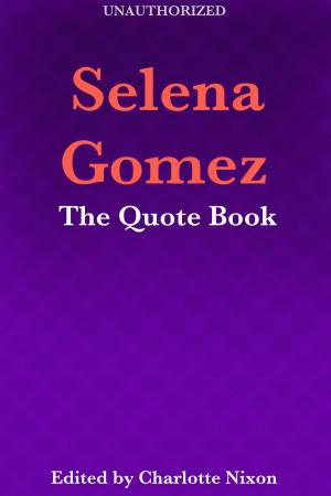 Cover of the book Selena Gomez by David Evans, David Minns