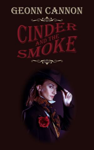 Cover of the book Cinder and the Smoke by Sirena Robinson