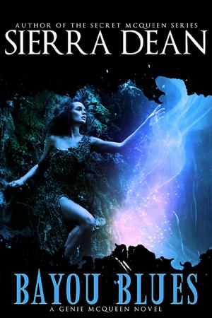 Cover of the book Bayou Blues by Sierra Dean
