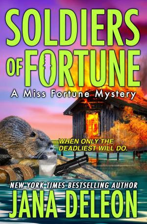 Cover of the book Soldiers of Fortune by Miss Mae
