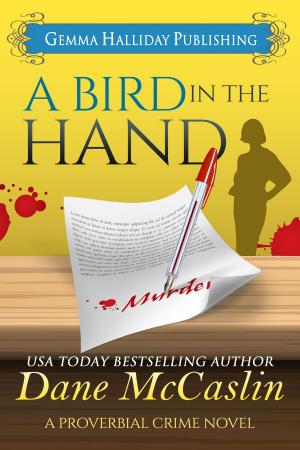 Cover of the book A Bird in the Hand by Stephanie Caffrey