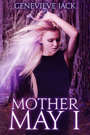 Cover of the book Mother May I by Robin D. Owens