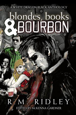 Cover of the book Blondes, Books, and Bourbon by Ben Ireland