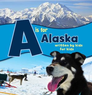 Cover of the book A is for Alaska by Stephen Davenport