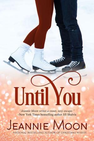 Cover of the book Until You by Ann B. Harrison