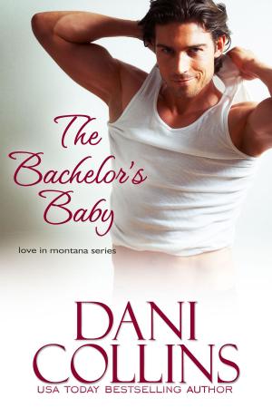 Cover of the book The Bachelor's Baby by michela compri
