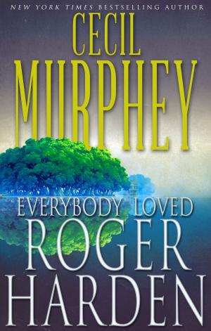Cover of the book Everybody Loved Roger Harden by Chris Culver