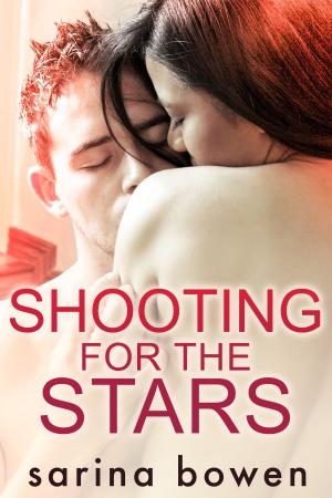 Cover of the book Shooting for the Stars by Tanya Eby, Sarina Bowen
