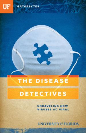 Cover of the book The Disease Detectives by Britta Waldschmidt-Nelson