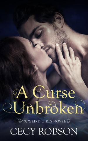 Cover of the book A Curse Unbroken by Lily Juwette