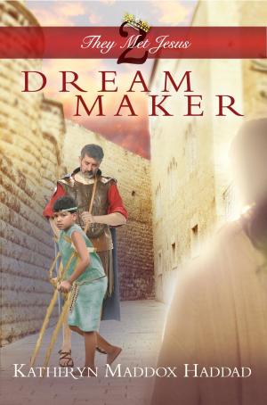 Cover of the book Dream Maker by Maddox Haddad Katheryn