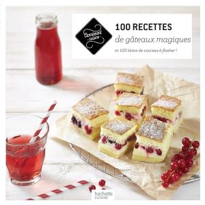Cover of the book 100 recettes de gâteaux magiques by Catherine Moreau
