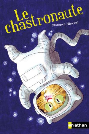 Cover of the book Le chastronaute by Claire Paoletti