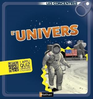 Cover of the book L'univers - Les concentrés by Philippe Godard