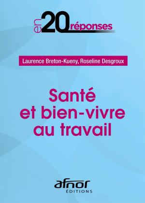 Cover of Santé et bien-vivre au travail