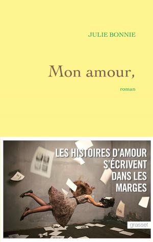 Cover of the book Mon amour, by Madeleine Chapsal
