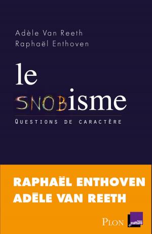 Cover of the book Le snobisme by Xavier-Marie BONNOT