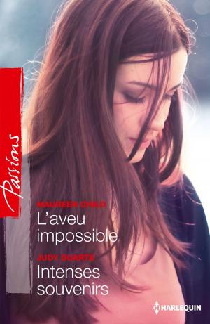 Book cover of L'aveu impossible - Intenses souvenirs