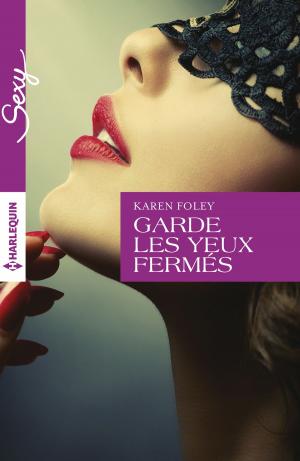 Book cover of Garde les yeux fermés