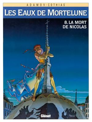 Cover of the book Les Eaux de Mortelune - Tome 08 by Monsieur B