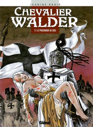 Cover of the book Chevalier Walder - Tome 01 by Louise Garcia, Corentin Rouge