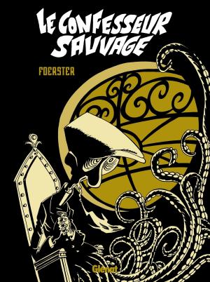 Cover of the book Le Confesseur Sauvage by Alejandro Jodorowsky, Jérémy