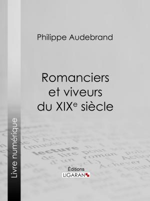 Book cover of Romanciers et viveurs du XIXe siècle