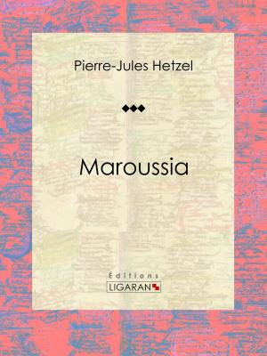 Cover of the book Maroussia by Lord Byron, Ligaran