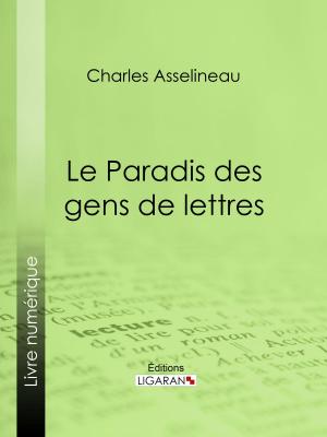 Book cover of Le Paradis des gens de lettres
