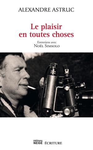 Cover of the book Le plaisir en toutes choses by Joseph Vebret
