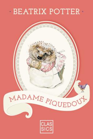 Cover of the book Madame Piquedoux by Beatrix Potter