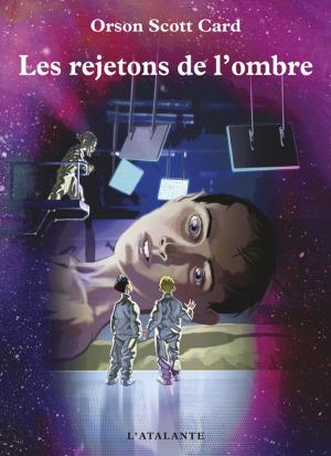 Cover of the book Les rejetons de l'ombre by Carina Rozenfeld