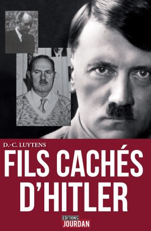 Cover of the book Les fils cachés d'Hitler by Nicolas Ancion, Editions Jourdan