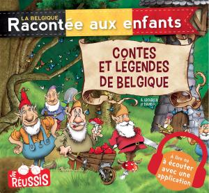 Cover of the book Contes et légendes de Belgique by Bernard Coppens, Alain Leclercq