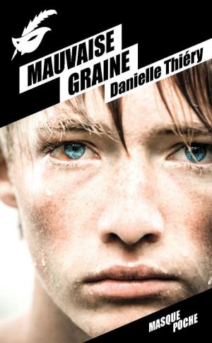 Cover of the book Mauvaise graine by Becca Fitzpatrick