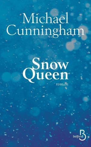 Cover of the book Snow Queen by Bernard LECOMTE